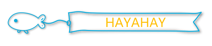 HAYAHAY HAYAHAY